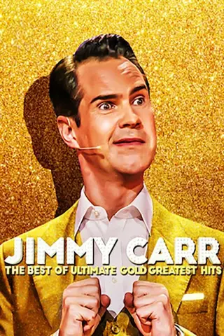 Poster Jimmy Carr: The Best of Ultimate Gold Greatest Hits (2019)
